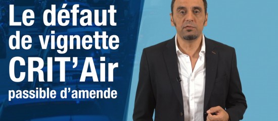 Le défaut de vignette CRIT’Air passible d’amende