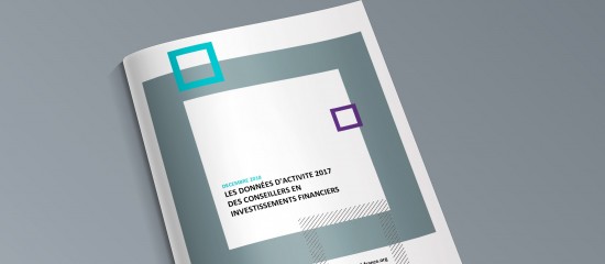 Conseillers en investissement financier : rapport d’activité 2017