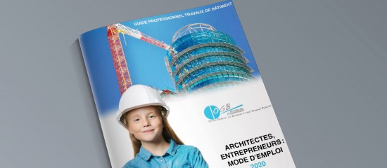 Architectes : parution du Guide 2020 « Architectes-Entrepreneurs : mode d’emploi »