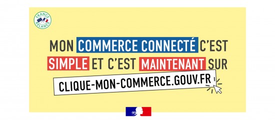 Clique-mon-commerce.gouv.fr : des solutions pour propulser les TPE sur le web